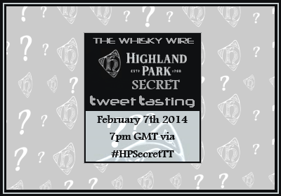 Highland Park Secret Tweet Tasting – The Valhalla&nbsp;Collection